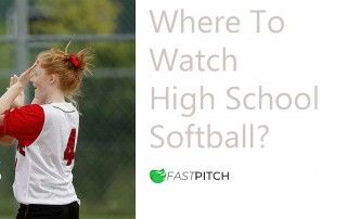 Where To Watch High School Softball? 9