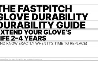 The Complete Fastpitch Glove Durability Guide: Extend Your Glove's Life 2–4 Years (And Know When It's Time to Replace) 4